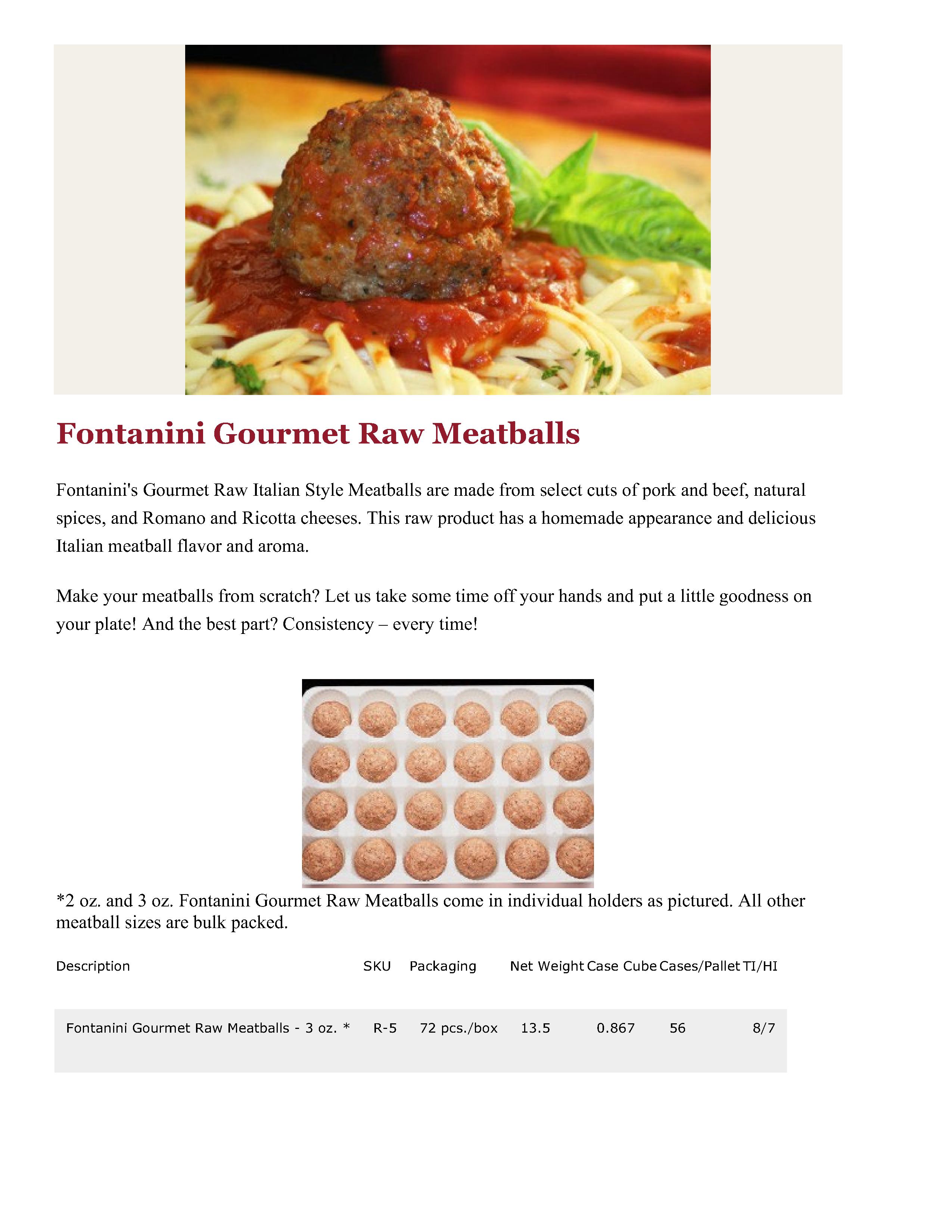 Fontanini Gourmet Raw 3oz Meatballs